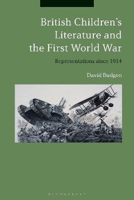 British Children's Literature and the First World War - David Budgen