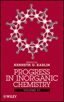 Progress in Inorganic Chemistry, Volume 57 - 