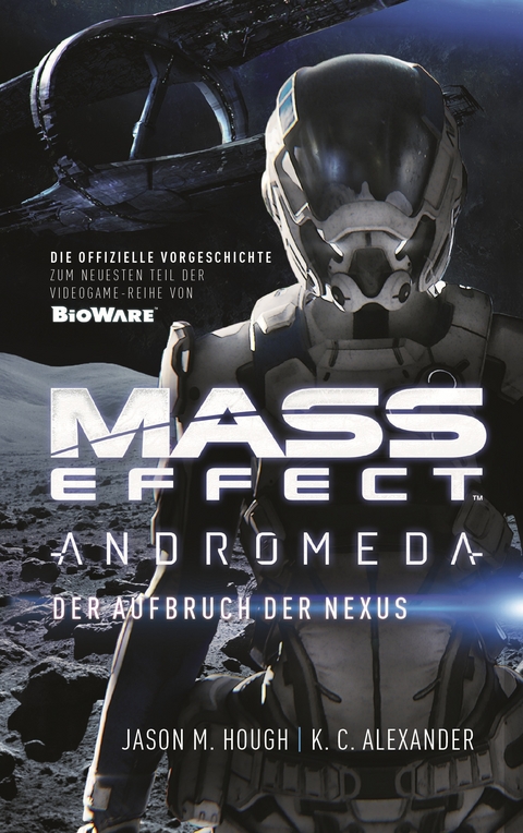 Mass Effect Andromeda - Jason M. Hough, K. C. Alexander