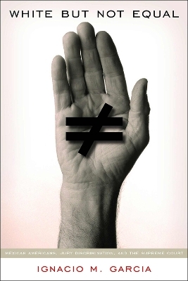 White but not Equal - Ignacio M. Garcia