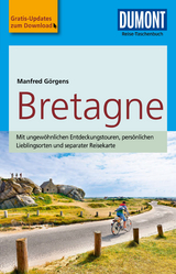 DuMont Reise-Taschenbuch Reisef&uuml;hrer Bretagne - Manfred G&ouml;rgens