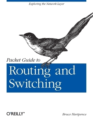 Packet Guide to Routing and Switching - Bruce Hartpence