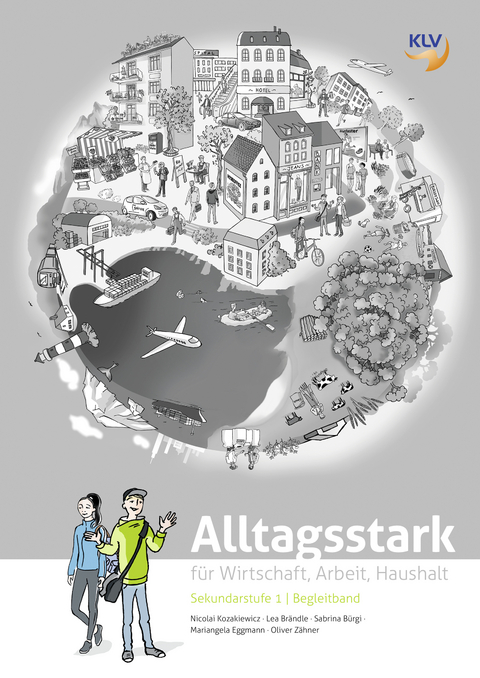 Alltagsstark - Lea Br&auml;ndle, Sabrina B&uuml;rgi, Mariangela Eggmann, Nicolai Kozakiewicz, Oliver Z&auml;hner, Kathrine Balsiger von Gunten