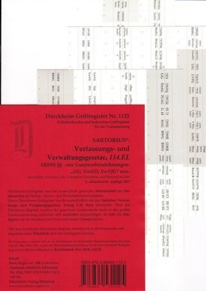 Sartorius 1 OHNE §§, Griffregister Nr. 1125 (6. Auflage 2017), alle Gesetzesbezeichnungen OHNE Paragrafen-Nrn, Ordnungsziffern oder Symbole., 128 selbstklebende und bedruckte Griffregister für die Verfassungs- und Verwaltungsgesetze