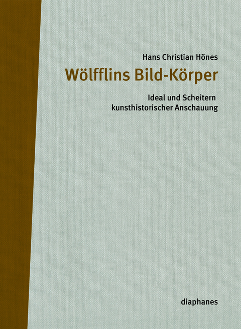 W&ouml;lfflins Bild-K&ouml;rper - Hans Christian H&ouml;nes
