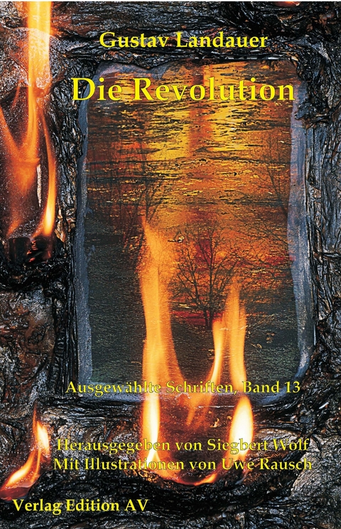 Die Revolution - Gustav Landauer