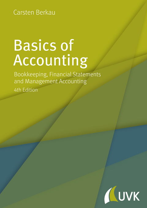 Basics of Accounting - Carsten Berkau