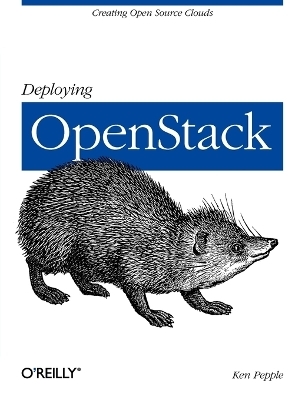 Deploying OpenStack - Ken Pepple