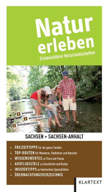 Natur erleben &ndash; Sachsen / Sachsen-Anhalt