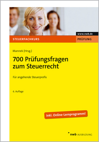 700 Prüfungsfragen zum Steuerrecht