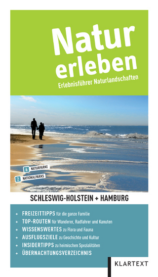 Natur erleben – Schleswig-Holstein / Hamburg