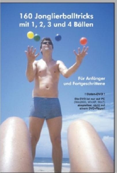 160 Jonglierballtricks mit 1, 2, 3 und 4 B&auml;llen - Stephan Ehlers