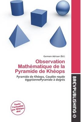 Observation Math Matique de La Pyramide de Kh Ops