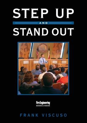 Step Up and Stand Out - Frank Viscuso