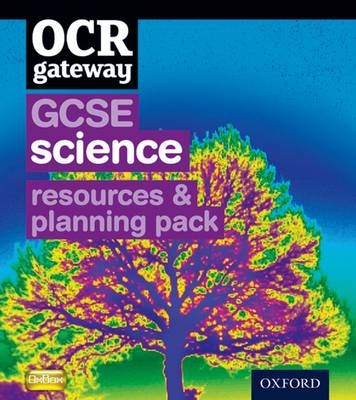 OCR Gateway GCSE Science Resources and Planning Pack -  Chadha