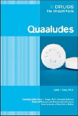 Quaaludes - Justin T. Gass