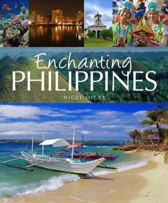 Enchanting Philippines - Nigel Hicks