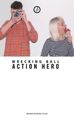 Wrecking Ball - Action Hero