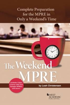 The Weekend MPRE - Leah Christensen