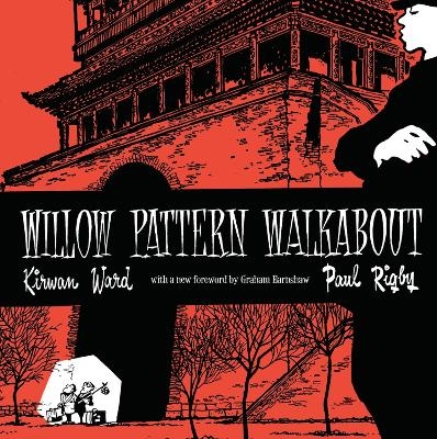 Willow Pattern Walkabout - G. Yvonne Kendall