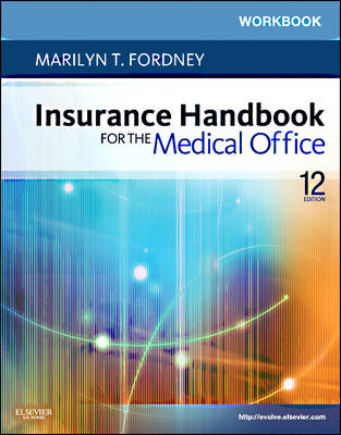 Workbook for Insurance Handbook for the Medical Office