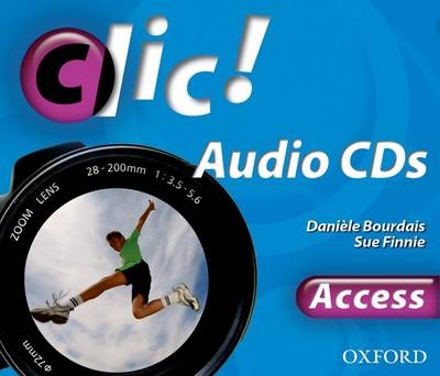 Clic Access Audio CDs - Dani&egrave;le Bourdais, Sue Finnie