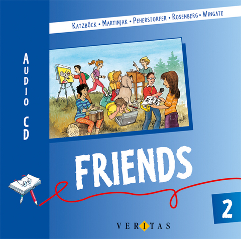 Friends 2. Audio-CD - Sigrid Katzb&ouml;ck, Sabine Martinjak, Nicola Peherstorfer, Marjorie Rosenberg, Jim Wingate