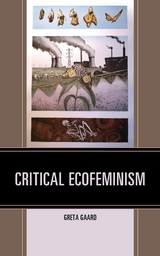 Critical Ecofeminism -  Greta Gaard