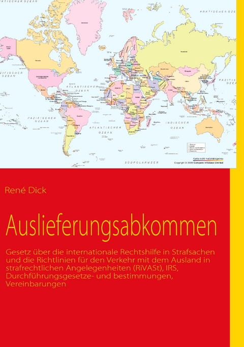 Auslieferungsabkommen - Ren&eacute; Dick