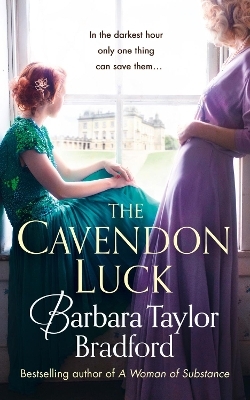 The Cavendon Luck - Barbara Taylor Bradford