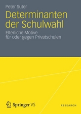 Determinanten der Schulwahl - Peter Suter