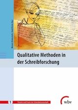 Qualitative Methoden in der Schreibforschung - 
