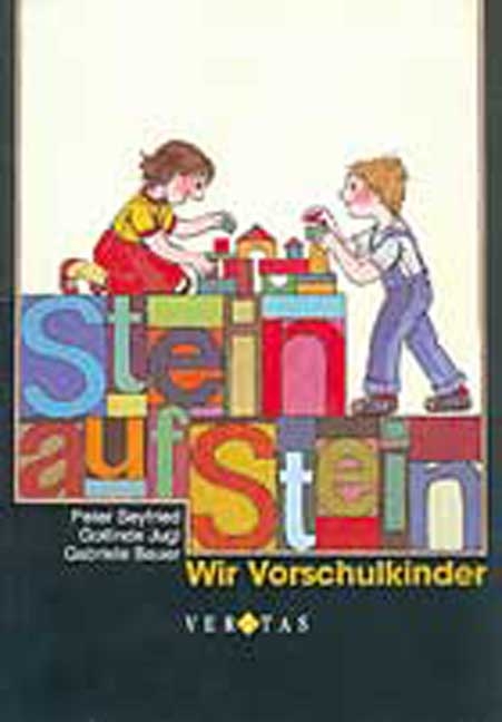 Stein auf Stein - Peter Seyfried, Gotlinde Jugl, Gabriele Bauer