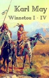 Winnetou I-IV - Karl May
