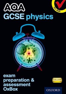 AQA GCSE Physics Exam Preparation and Assessment OxBox CD-ROM -  Chadha