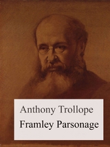 Framley Parsonage - Anthony Trollope