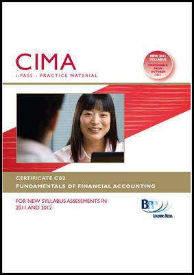 CIMA - Fundamentals of Financial Accounting -  BPP Learning Media