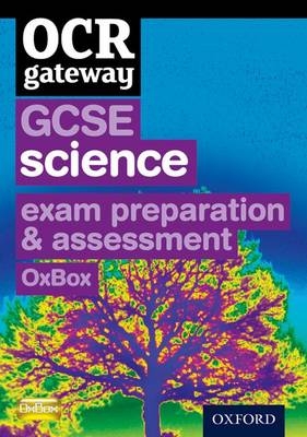 OCR Gateway GCSE Science Exam Preparation and Assessment OxBox CD-ROM -  Chadha