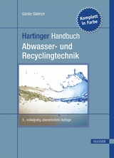 Hartinger Handbuch Abwasser- und Recyclingtechnik -  Günter Dietrich