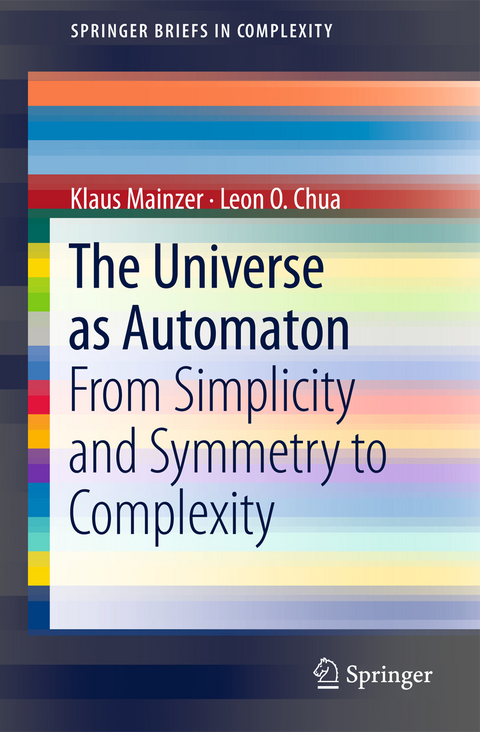 The Universe as Automaton - Klaus Mainzer, Leon Chua