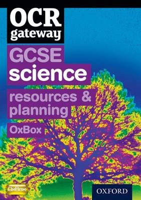 OCR Gateway GCSE Science Resources and Planning OxBox CD-ROM -  Chadha