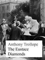 The Eustace Diamonds - Anthony Trollope