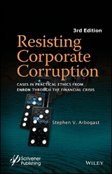Resisting Corporate Corruption - Stephen V. Arbogast