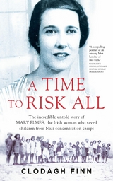 Time to Risk All -  Clodagh Finn