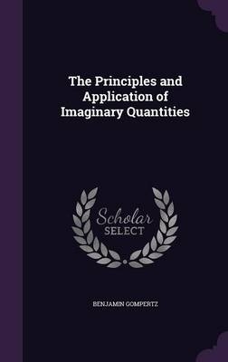 The Principles and Application of Imaginary Quantities
