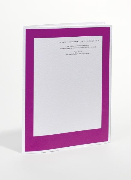 Die sch&ouml;nsten Schweizer B&uuml;cher 2010