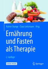Ern&auml;hrung und Fasten als Therapie - 
