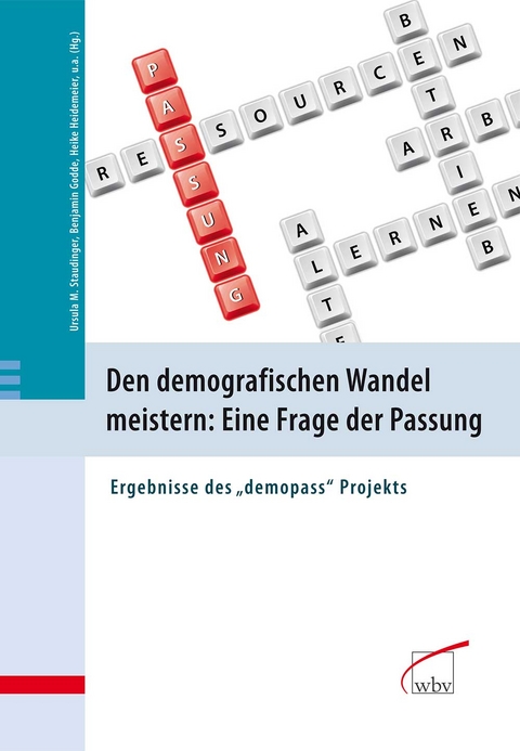 Den demografischen Wandel meistern: Eine Frage der Passung - 