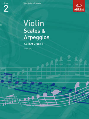 Violin Scales & Arpeggios, ABRSM Grade 2