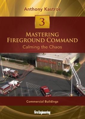 Mastering Fireground Command